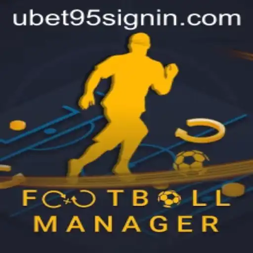 An In-Depth Look at FootballManager and the Incorporation of UBET95
