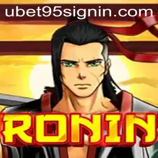 Exploring 'Ronin': A Thrilling Gaming Adventure with UBET95